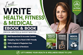 ghostwrite health, fitness and medical ebook and book, ebook writer