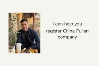 assist china company registration setup in fujian