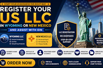 assist with wyoming or new mexico llc formation and ein application