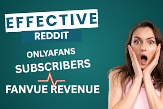 increase organic reddit post to promote fansly onlyfans nsfw fanvue model app
