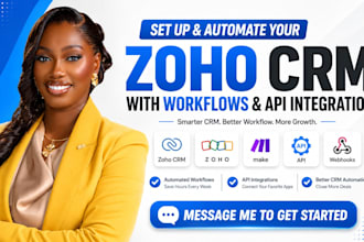 set up and automate your zoho CRM with workflows and API integration
