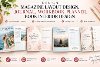 design magazine layout design, journal, workbook, planner, book interior design