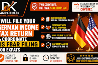 file your german income tax return and coordinate US fbar filing for expats now