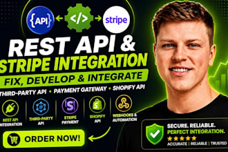 fix or integrate any rest API development and stripe integration
