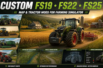 custom fs19 fs25 fs22, map tractor mods for your farming simulator