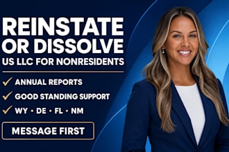 reinstate llc or dissolve US llc and file annual reports for non residents