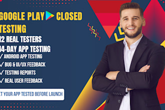 provide 12 testers for google play closed testing