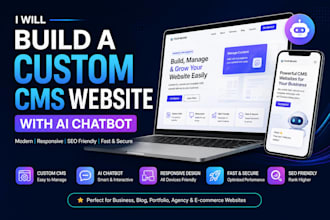 build custom cms website with ai chatbot and website automation