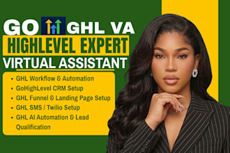 go highlevel virtual assistant ghl workflow expert gohighlevel virtual assistant