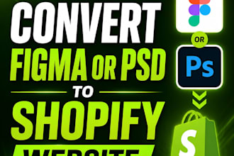 convert figma or PSD to shopify website