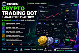 make a custom crypto trading bot and analytics platform
