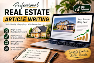 write SEO real estate articles and blog posts