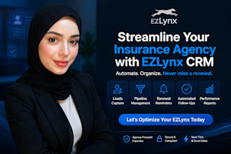 setup and automate your ezlynx CRM for insurance lead and renewal management