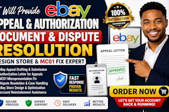 find ebay appeal authorization document dispute resolution deseign store mc01