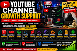 provide youtube channel support, livestream promotion and organic growth