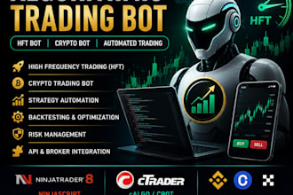 develop algorithmic trading bot, hft bot, crypto bot, ninjatrader, ctrader