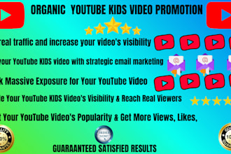 do legit kids youtube video promotion for real engagement using email ads