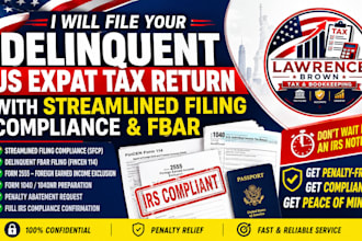 file your late expat tax return with streamlined filing compliance and fbar irs