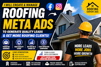 create and manage roofing lead generation facebook ads