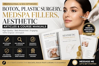 write botox, plastic surgery, medspa fillers, aesthetic article or course manual