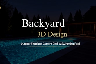 design your fireplace, deck, gazebo, swimming pool and backyard