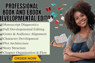 be your developmental editor for novel memoir or nonfiction manuscript