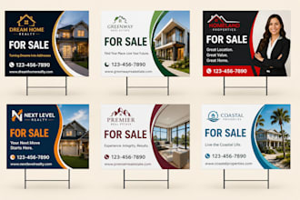 do billboard, yard sign, signage, window graphics and real estate sign design