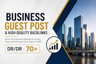 build high quality business guest post backlinks