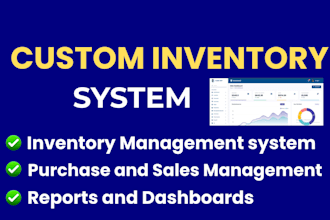build a custom inventory , stock management system