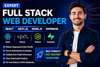 be expert full stack web developer using react nextjs nodejs and supabase