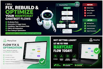 fix, rebuild and optimize your manychat chatbot flows