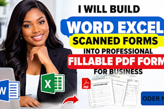 build word excel scanned forms into professional fillable PDF forms for business