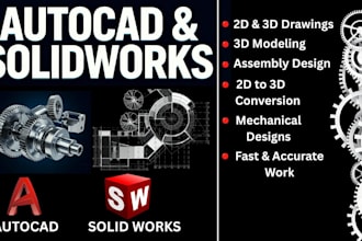 autocad 2d drafting, solidworks 3d modeling