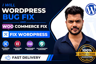 do wordpress bug fix, woocommerce fix, and fix wordpress issues urgently