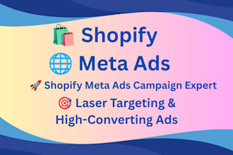 setup and manage shopify meta ads facebook ads campaign for dropshipping