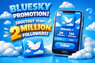 bluesky promotion, blue sky shoutout on my 2 millions organic followers