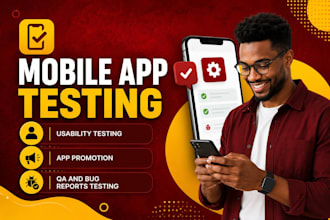 do app testing, mobile app testing, bug testing, and QA reports testing