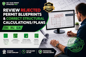 review rejected permit blueprints correct structural calculation splans tx fl