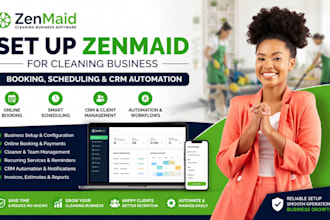 set up zenmaid for cleaning business booking, scheduling and CRM automation