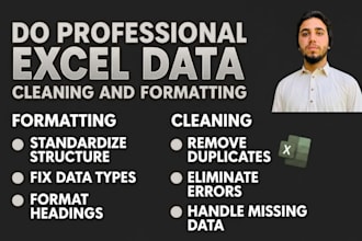 do excel cleaning, formatting and remove duplicates