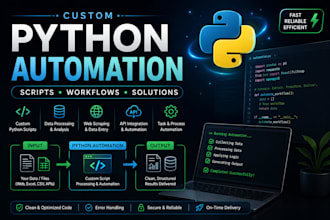 develop custom python scripts and automation tools