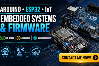 develop arduino, esp32, iot, embedded systems, firmware, custom pcb design