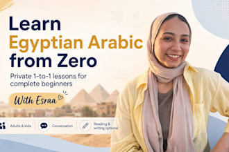 be your egyptian arabic tutor for beginners and conversation