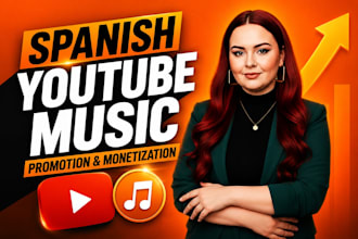 do spanish youtube music promotion, channel monetization, gospel video manager