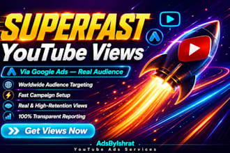 run youtube ads to get superfast video views