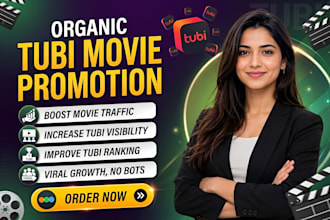 do organic tubi promotion, boost tubi movie virally increase viewers and ranking