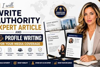 write authority expert article and profile writing for your media coverage