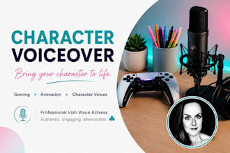 voice your irish character for animation, games and video