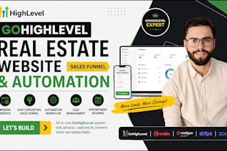 build a gohighlevel real estate website and sales funnel