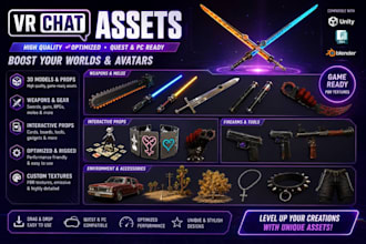 fix, rig, create interactive vrchat assets, outfits, props, weapon, accessories